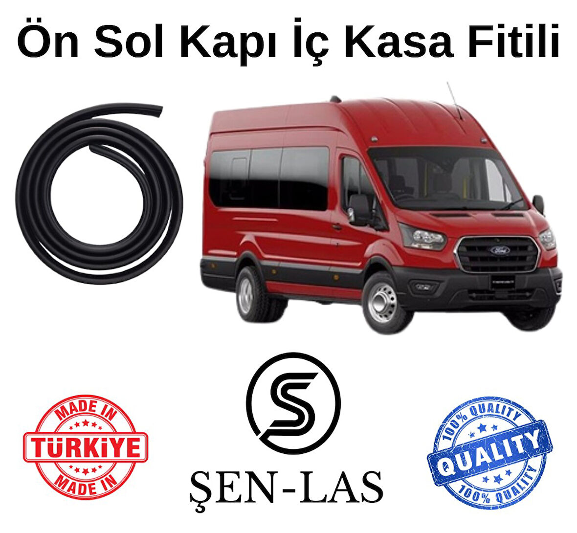 Ford Transit (2020-2025) Şen-Las Sol Ön Kapı Fitili ŞL35302