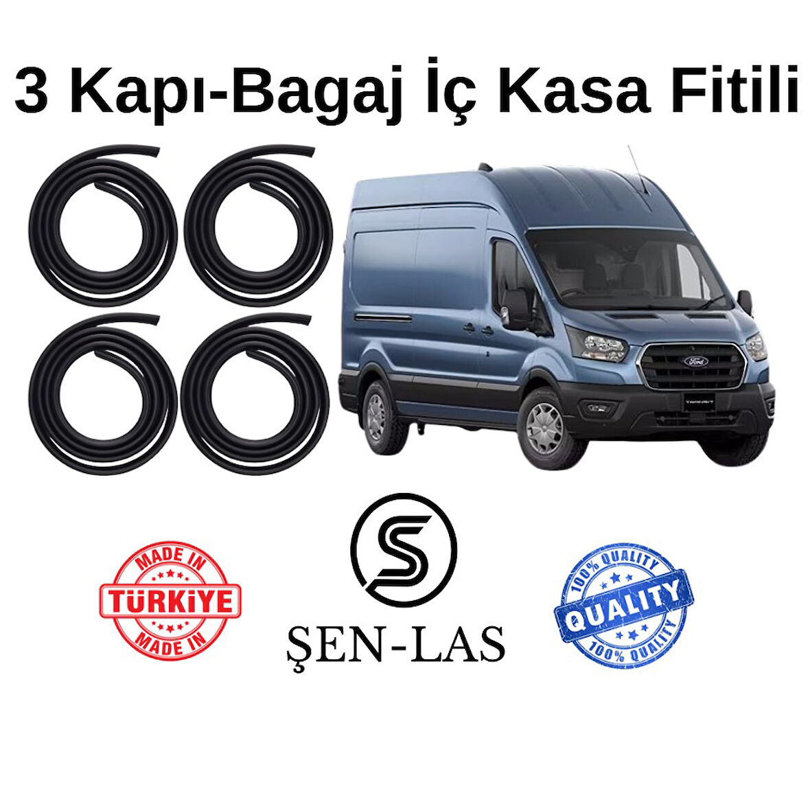 Ford Transit Panelvan (2020-2025) Şen-Las 3 Kapı + Bagaj Fitili ŞL35408