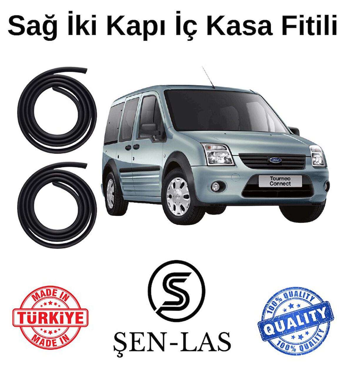 Ford Connect (2002-2013) Şen-Las Sağ Ön ve Arka Fitili ŞL35509