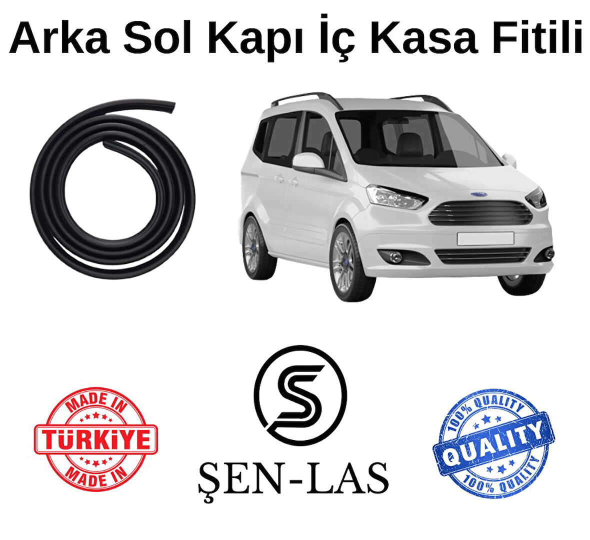 Ford Courier (2014-2023) Şen-Las Sol Arka Kapı Fitili ŞL35704