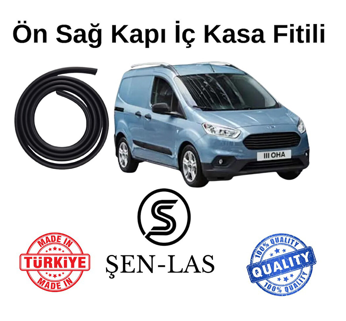 Ford Courier Panelvan (2014-2023) Şen-Las Sağ Ön Kapı Fitili ŞL35801