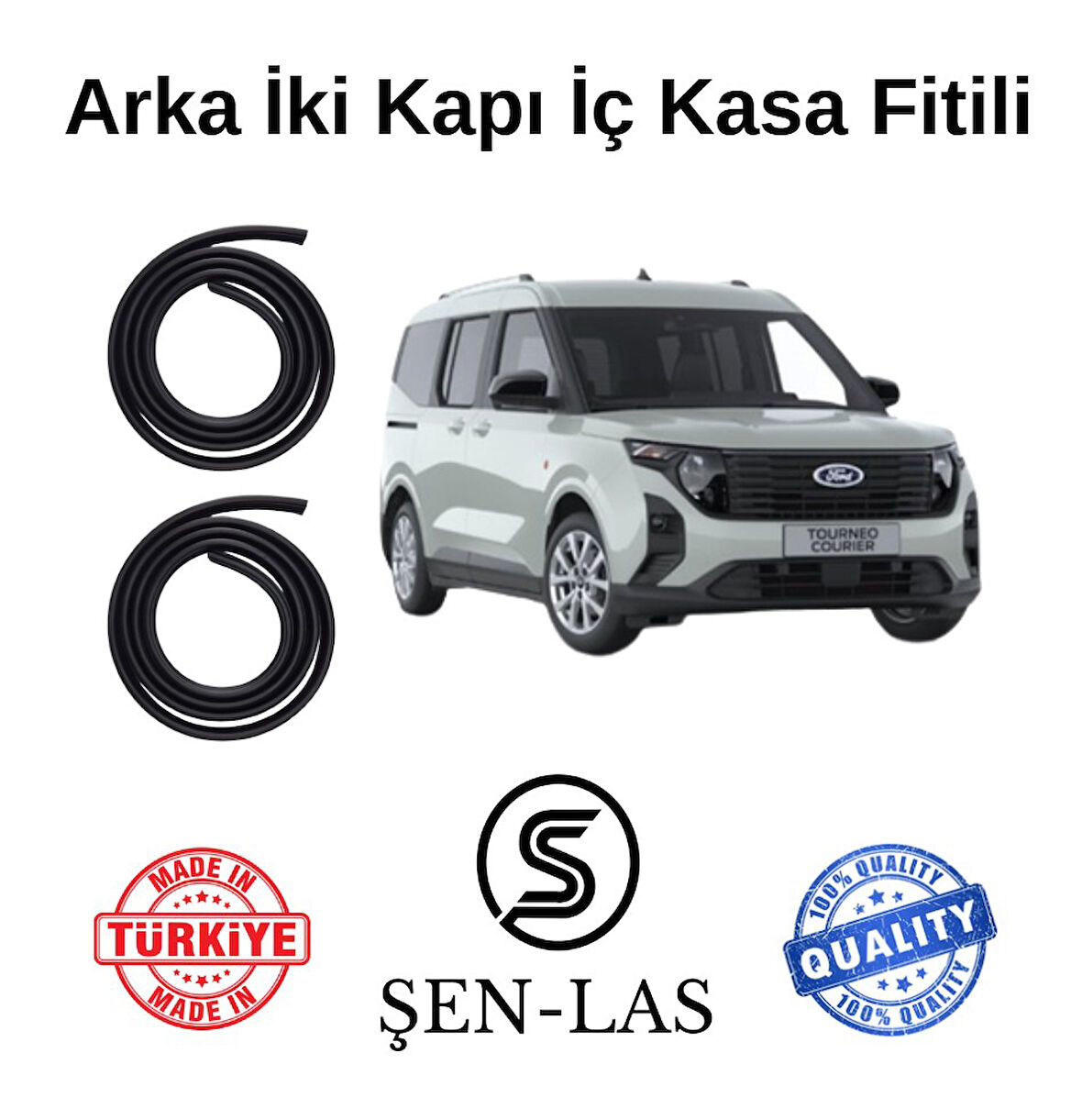Ford Courier (2023-2025) Şen-Las Arka İki Kapı Fitili ŞL35907