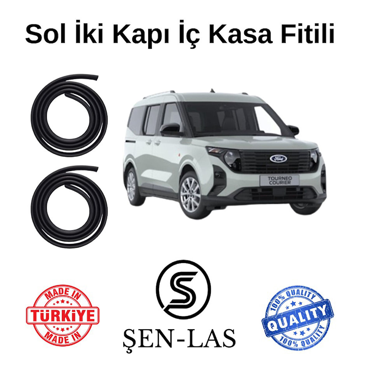 Ford Courier (2023-2025) Şen-Las Sol Ön ve Arka Fitili ŞL35908