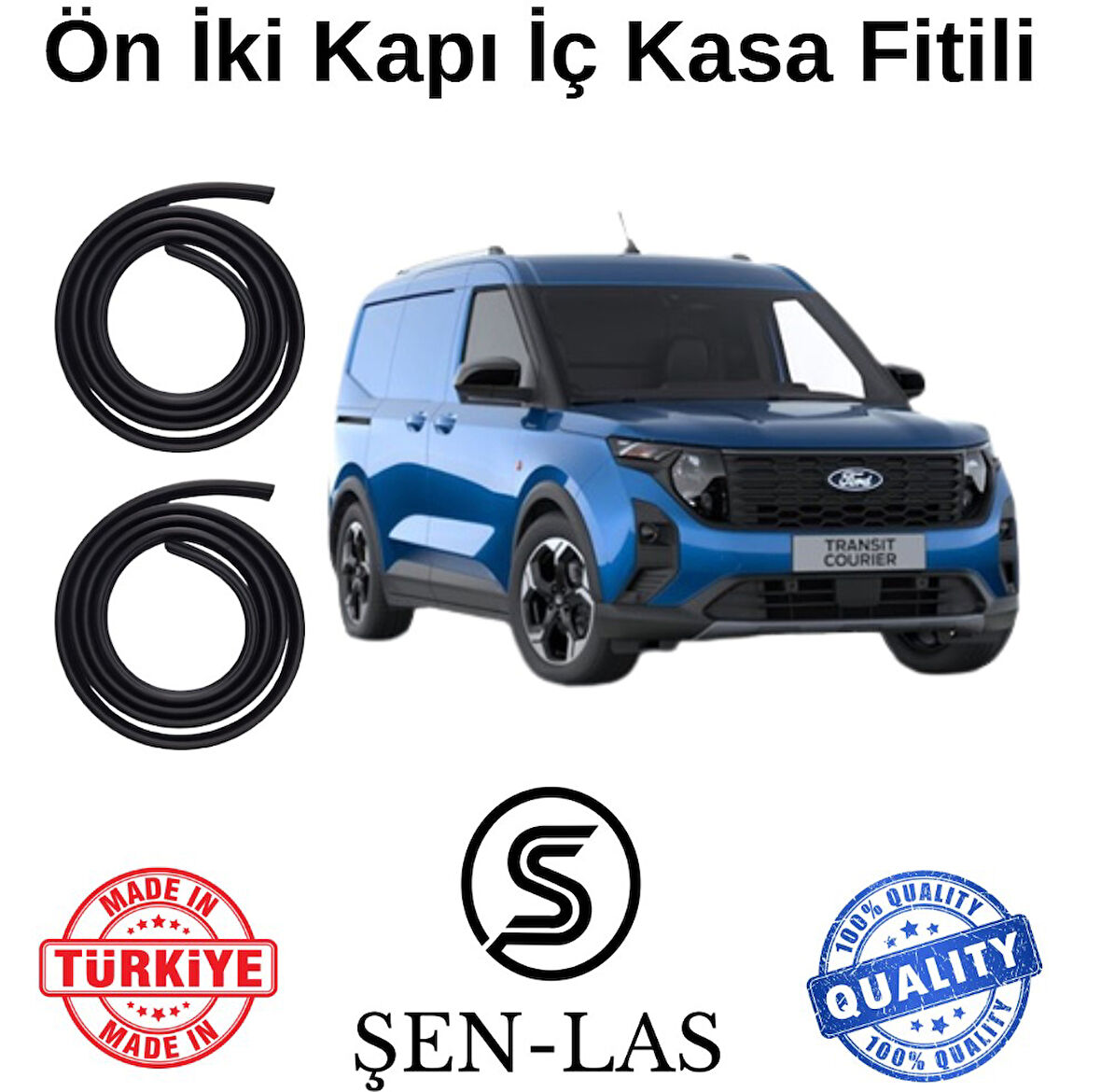 Ford Courier Panelvan (2023-2025) Şen-Las Ön İki Kapı Fitili ŞL36005