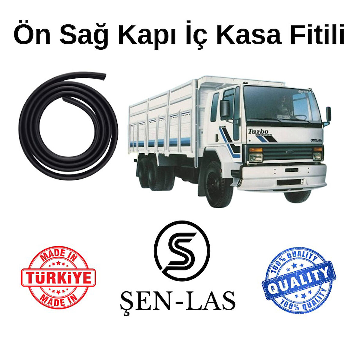 Ford Cargo 1.Nesil Şen-Las Sağ Ön Kapı Fitili ŞL36501