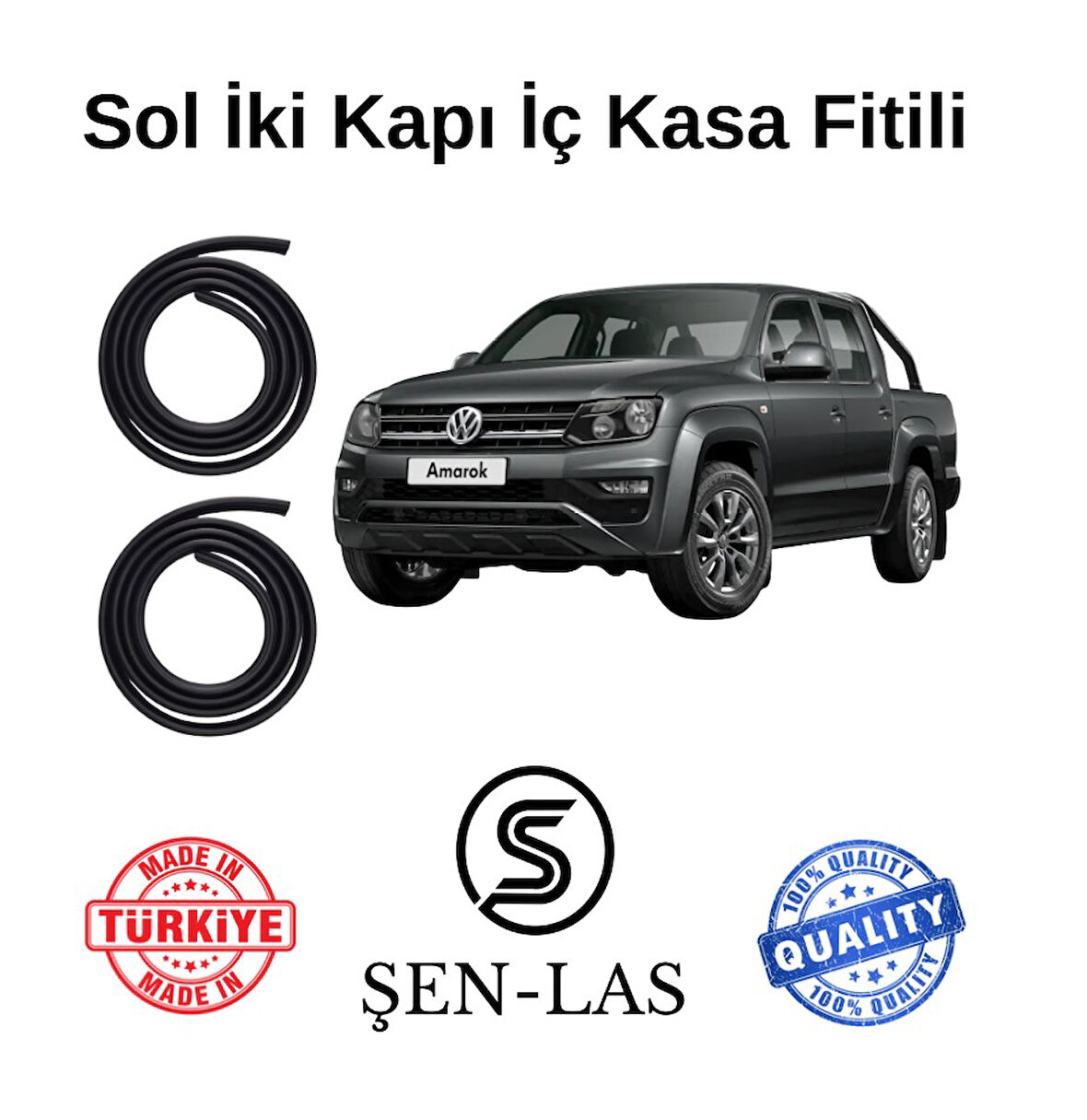 Volkwagen Amarok (2010-2016) Şen-Las Sol Ön ve Arka Fitili ŞL36807