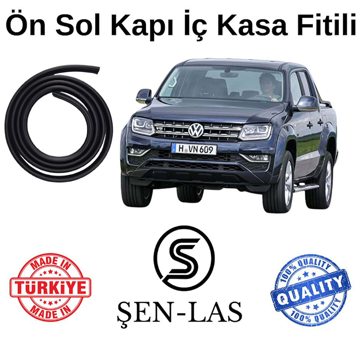 Volkwagen Amarok (2017-2022) Şen-Las Sol Ön Kapı Fitili ŞL36902