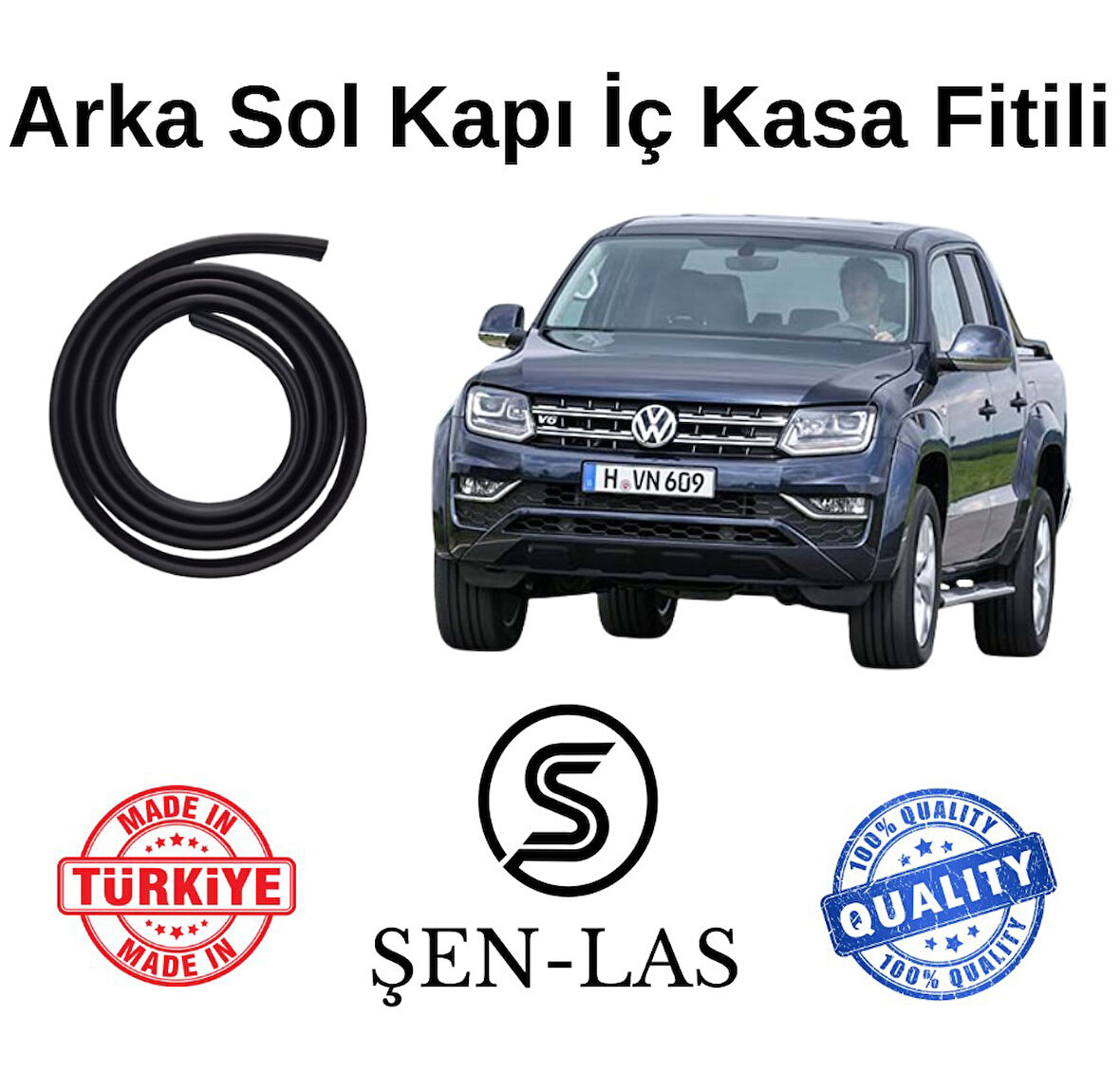 Volkwagen Amarok (2017-2022) Şen-Las Sol Arka Kapı Fitili ŞL36904