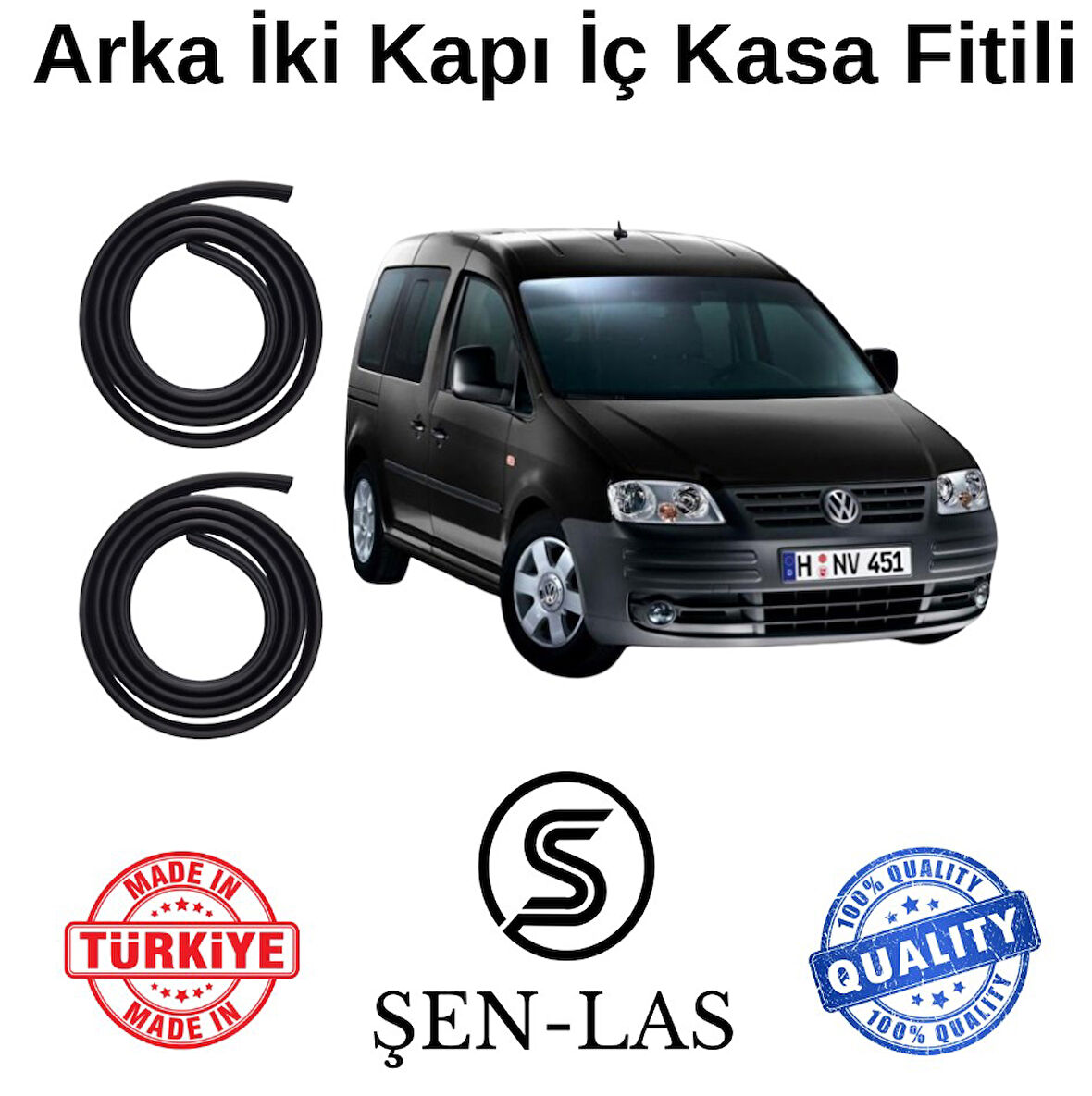 Volkwagen Caddy (2003-2015) Şen-Las Arka İki Kapı Fitili ŞL37107