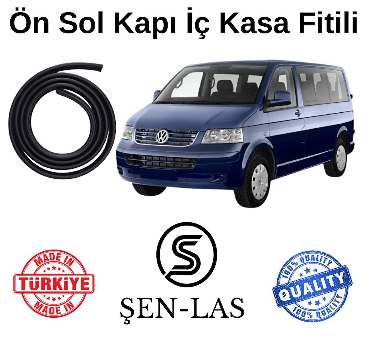 Volkwagen Transporter T5 Şen-Las Sol Ön Kapı Fitili ŞL37802