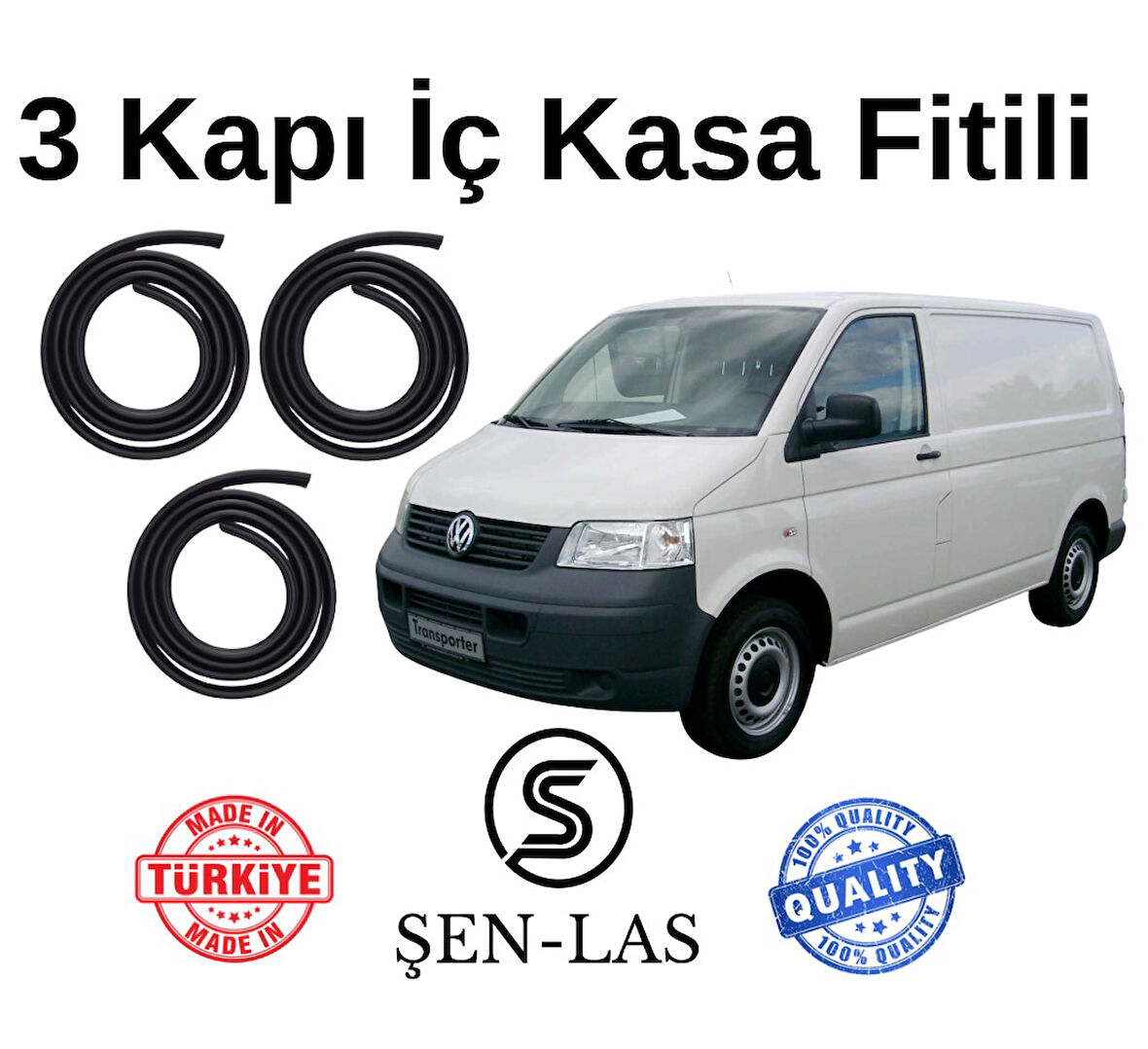 Volkwagen Transporter Panelvan T5 Şen-Las 3 Kapı Fitili ŞL37907