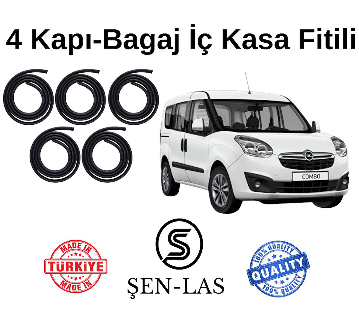 Opel Combo D Şen-Las 4 Kapı + Bagaj Fitili ŞL38511