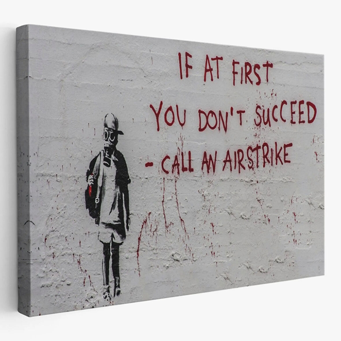 İlk Başta Başarılı Olamazsanız, Banksy Dekoratif Kanvas Tablo, Duvar Dekoru 5005