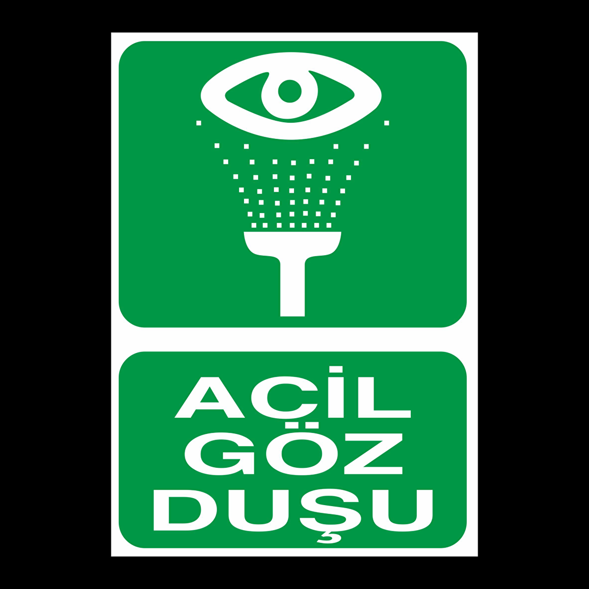 Acil Göz Duşu Uyarı Levhası