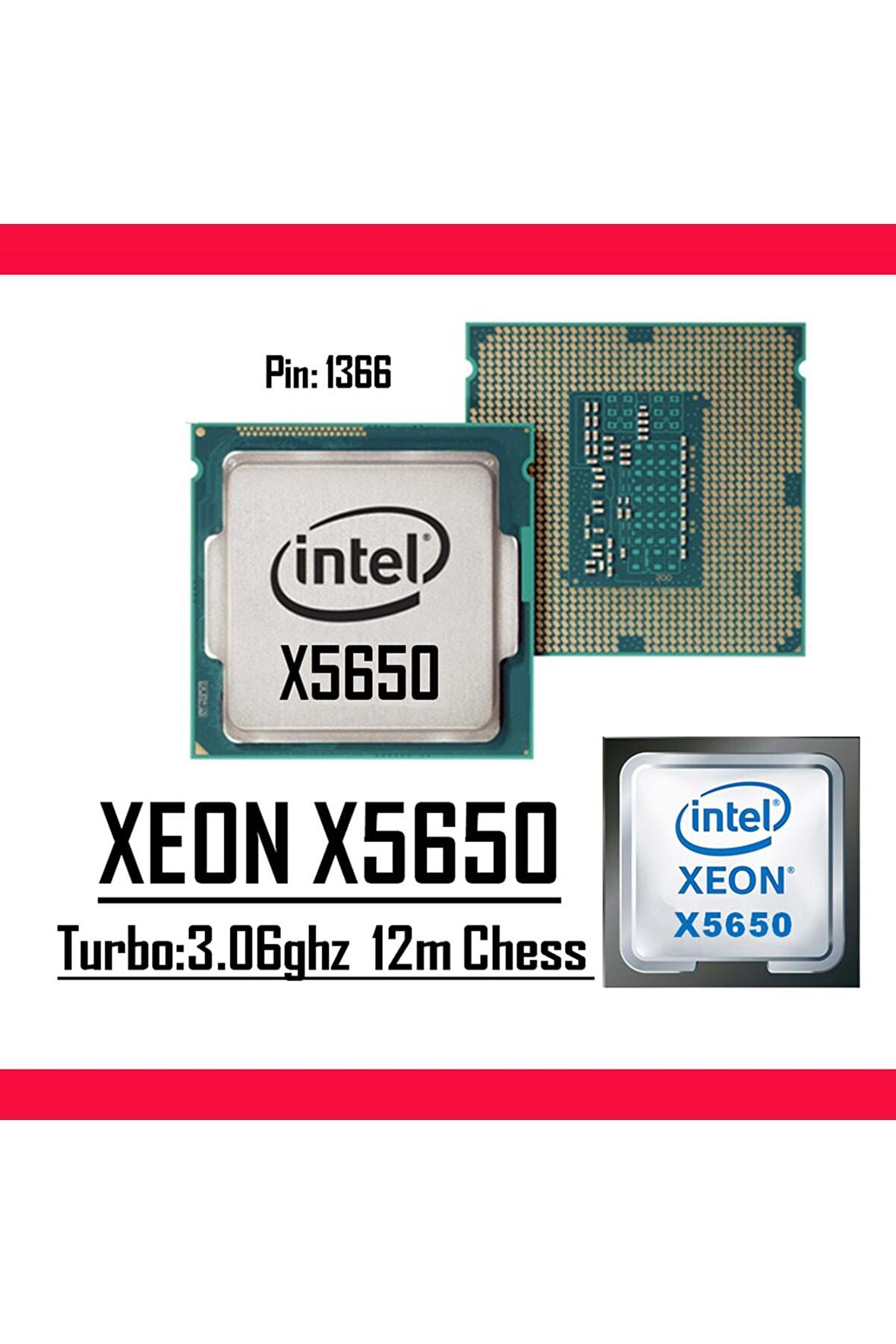 Intel® Xeon X5650 2.66Ghz 12MB Cache LGA1366 Tray İşlemci