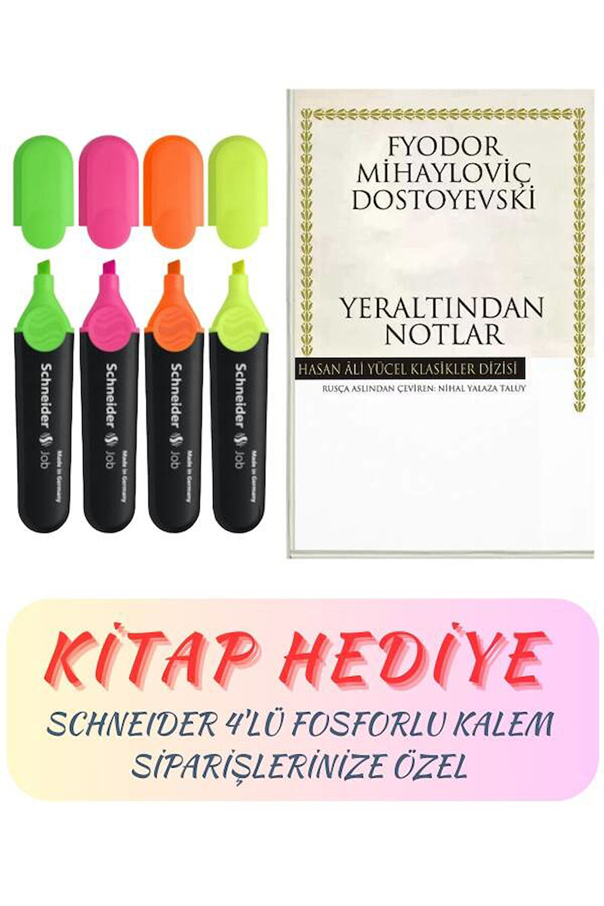 Schneider 4lü Fosforlu Kalem (Yeraltından Notlar Kitap Hediyeli)