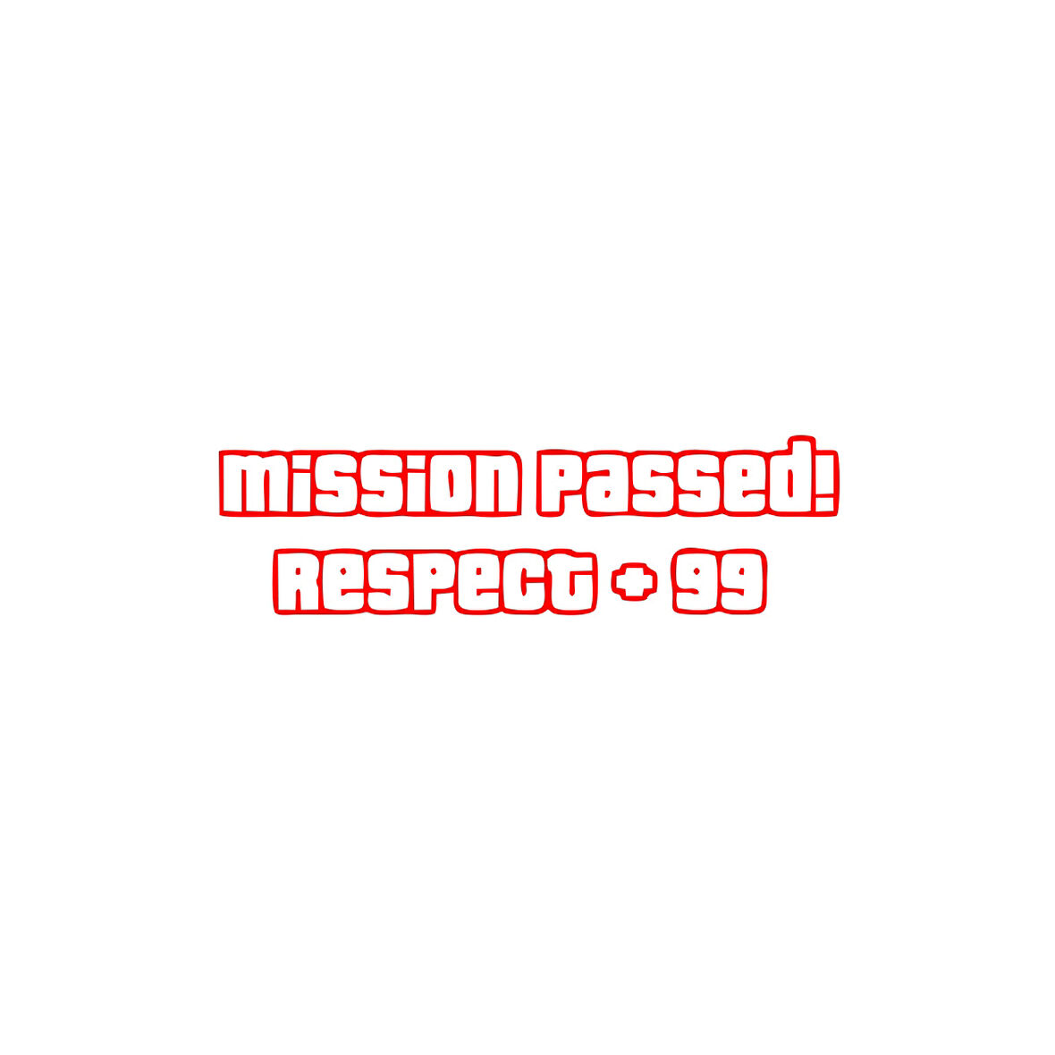 Mission Passed Respect +99 Araba Stickeri 17x17 Cm Kırmızı