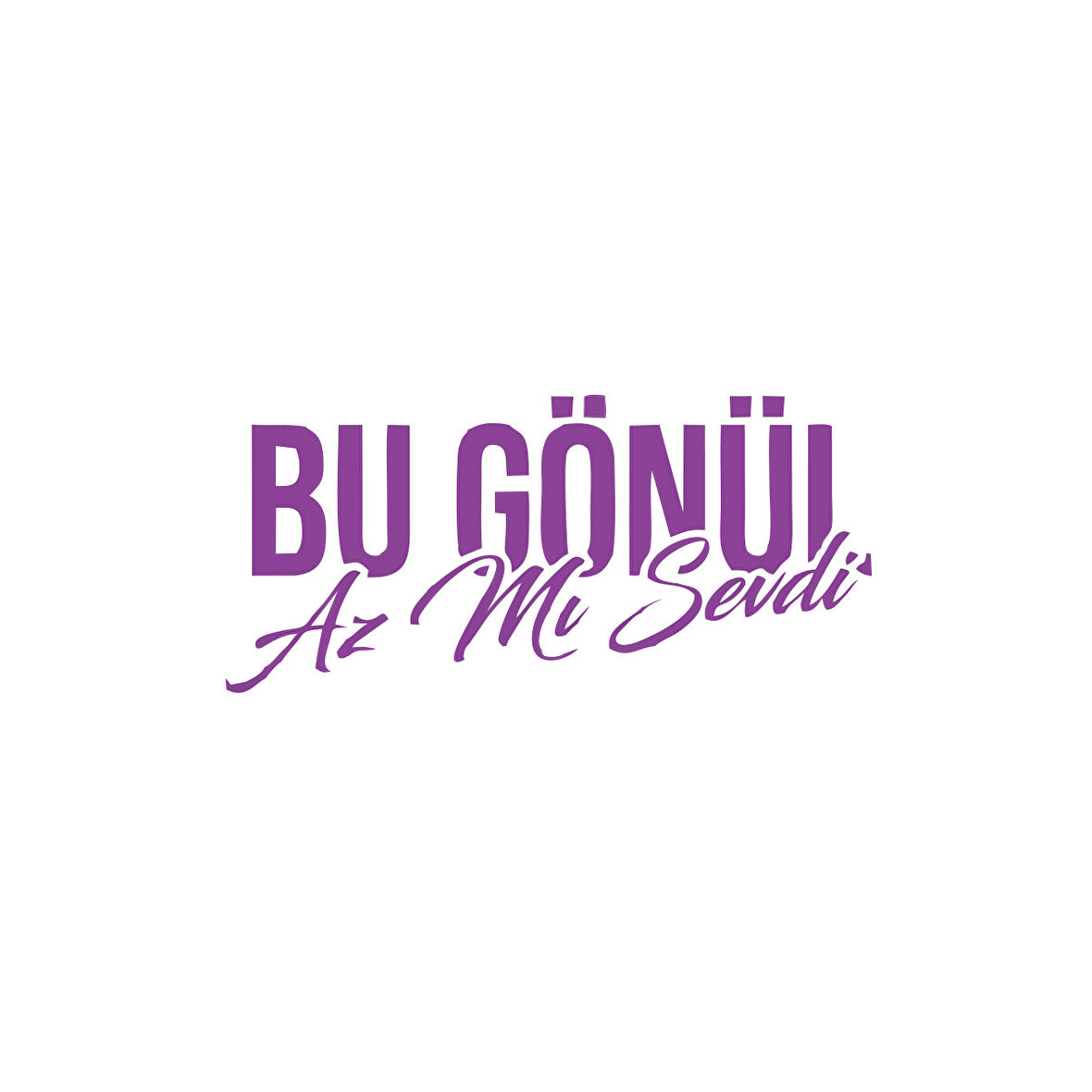 Bu Gönül Az Mı Sevdi Araba Sticker 17x17 Cm Mor