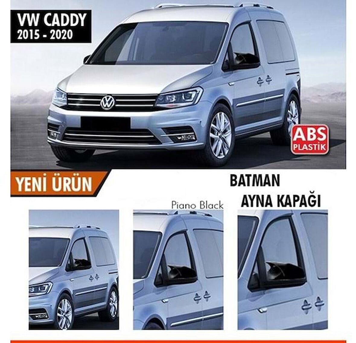 Vw Caddy Mk3 2015-2020 Batman Yarasa Ayna Kapağı Piano Black ABS Plastik