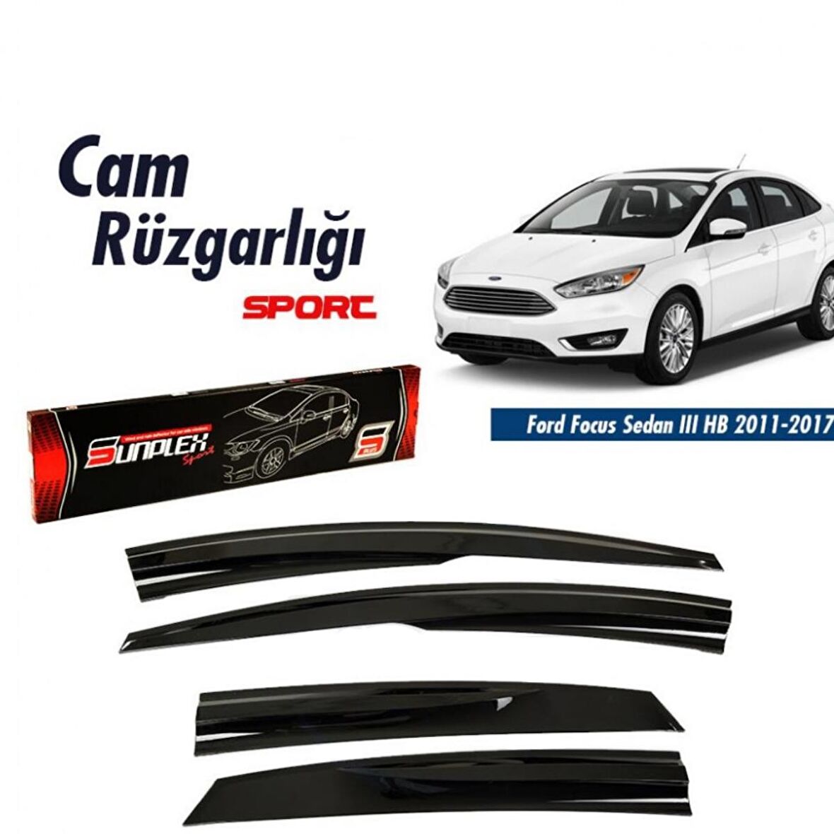 SUNPLEX Ford Focus 3 Hb/Sedan 2011-2017 Spor Cam Rüzgarlığı 4 Parça