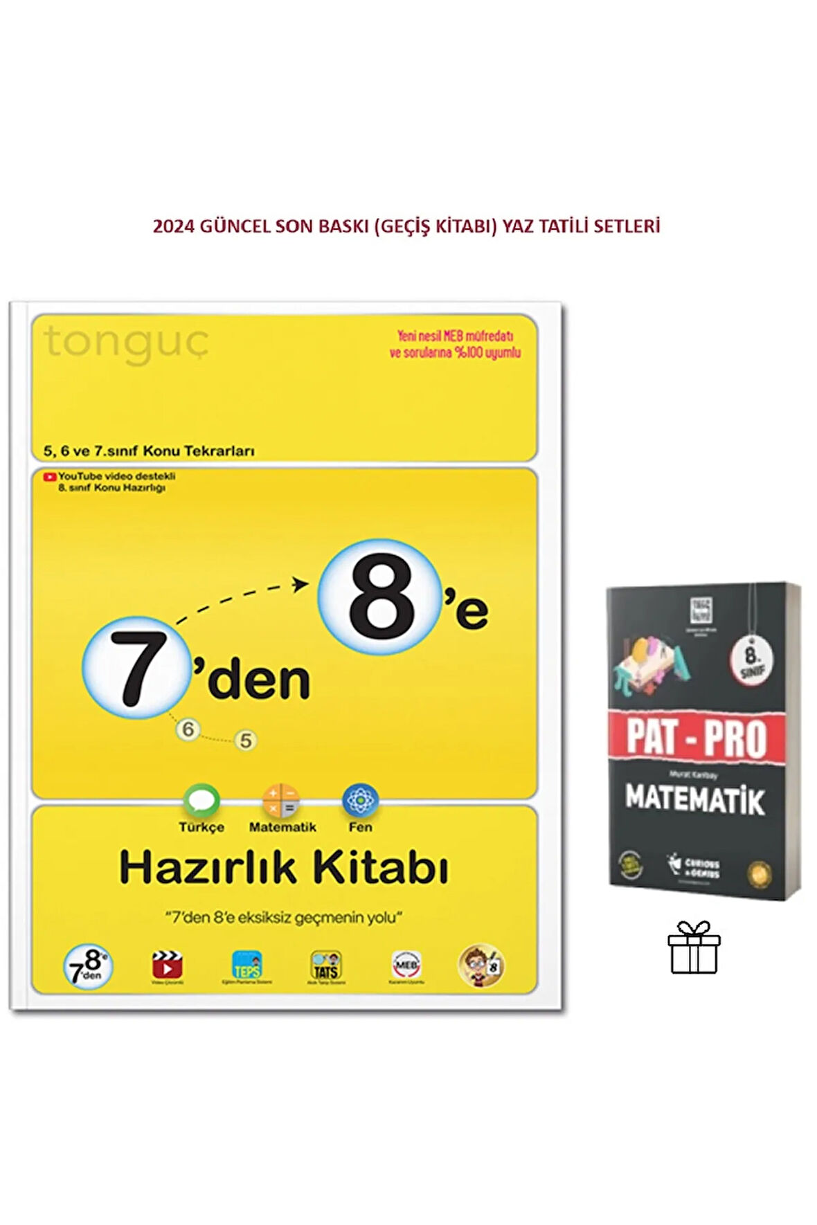 7'den 8'e Hazırlık Kitabı (Yaz Tatili) ve Pat-Pro Matematik Soru Bankası Kitabımız Hediye !!!