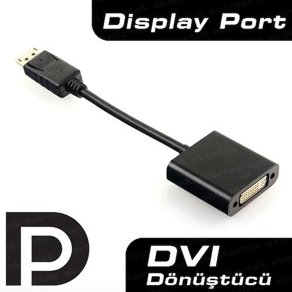 (DK-HD-ADPXDVI) DISPLAY PORT-DVI DONUSTURUCU
