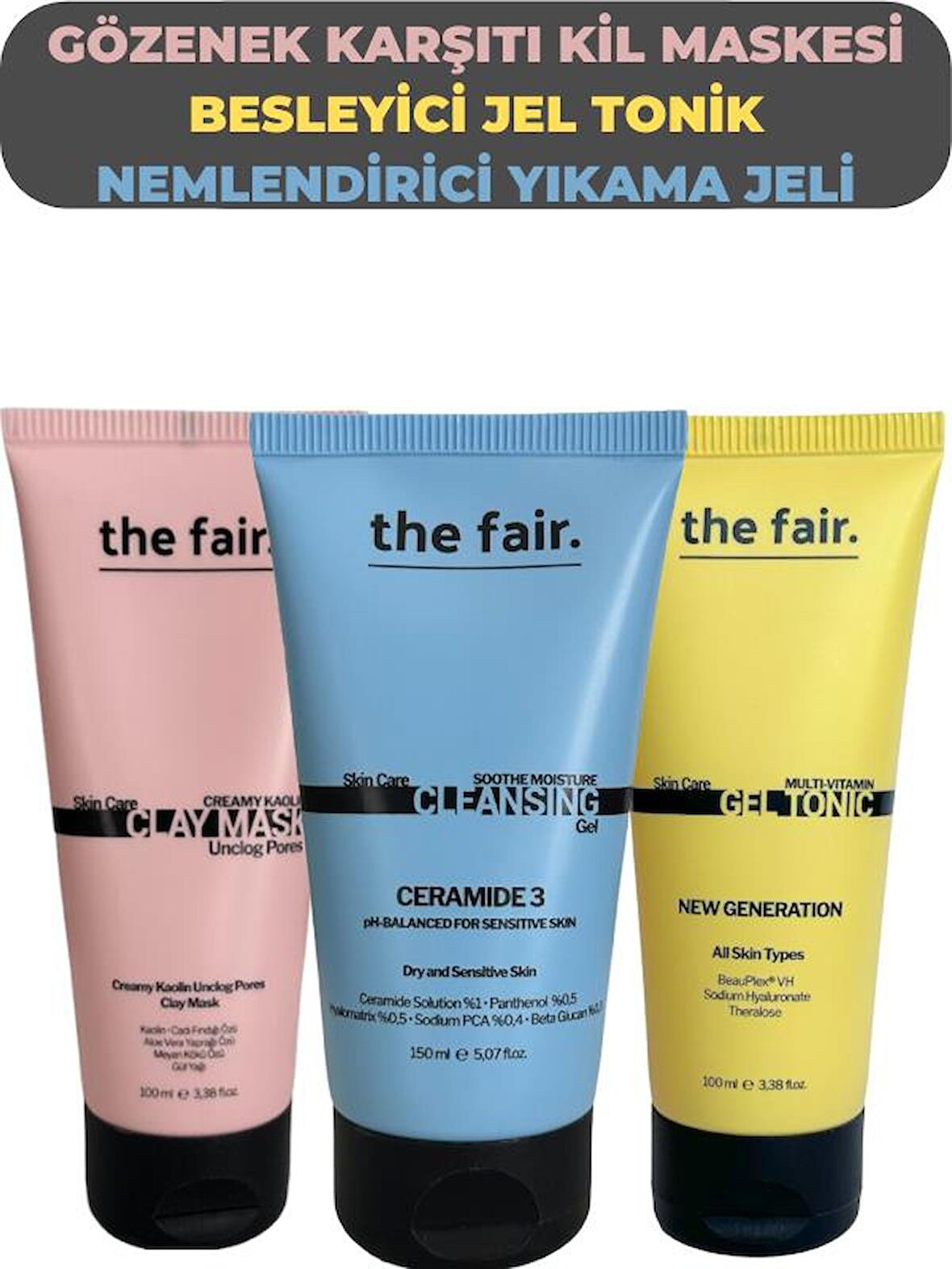 the fair. Gözenek Karşıtı Kil Maskesi Besleyici Jel Tonik ve Nemlendirici Yıkama Jeli Seti