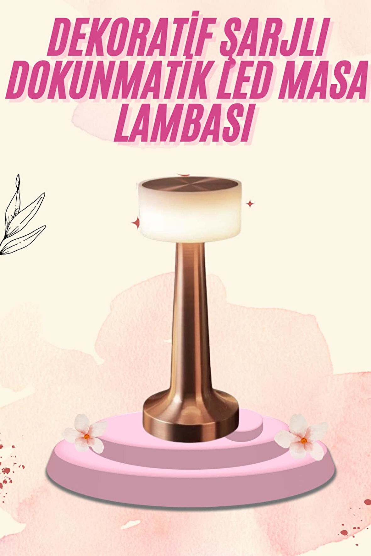 Dekoratif Masa Lambası Dokunmatik Renk Değiştirebilen Gece Lambası