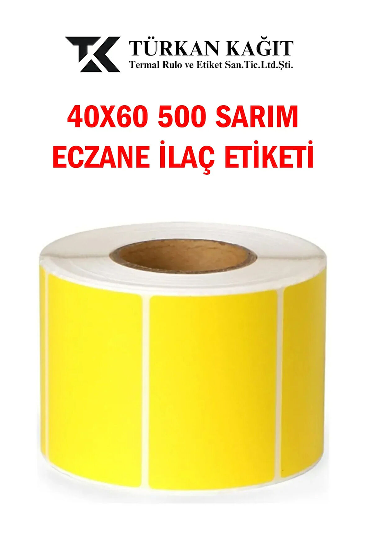 40x60 Eczane Ilaç Etiketi Sarı Renk 1 Rulo 500 Etiket