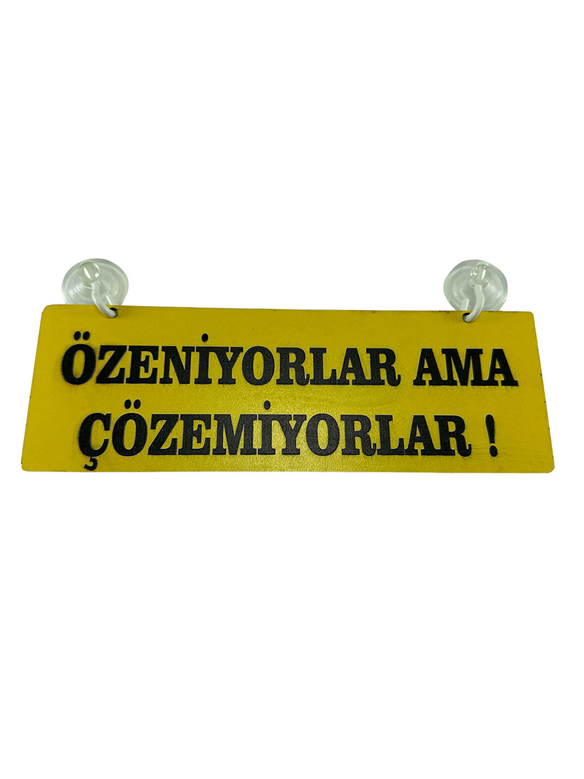 Cam Süsü Yazı ’ÖZENİYORLAR AMA ÇÖZEMİYORLAR’ Mdf Vantuzlu