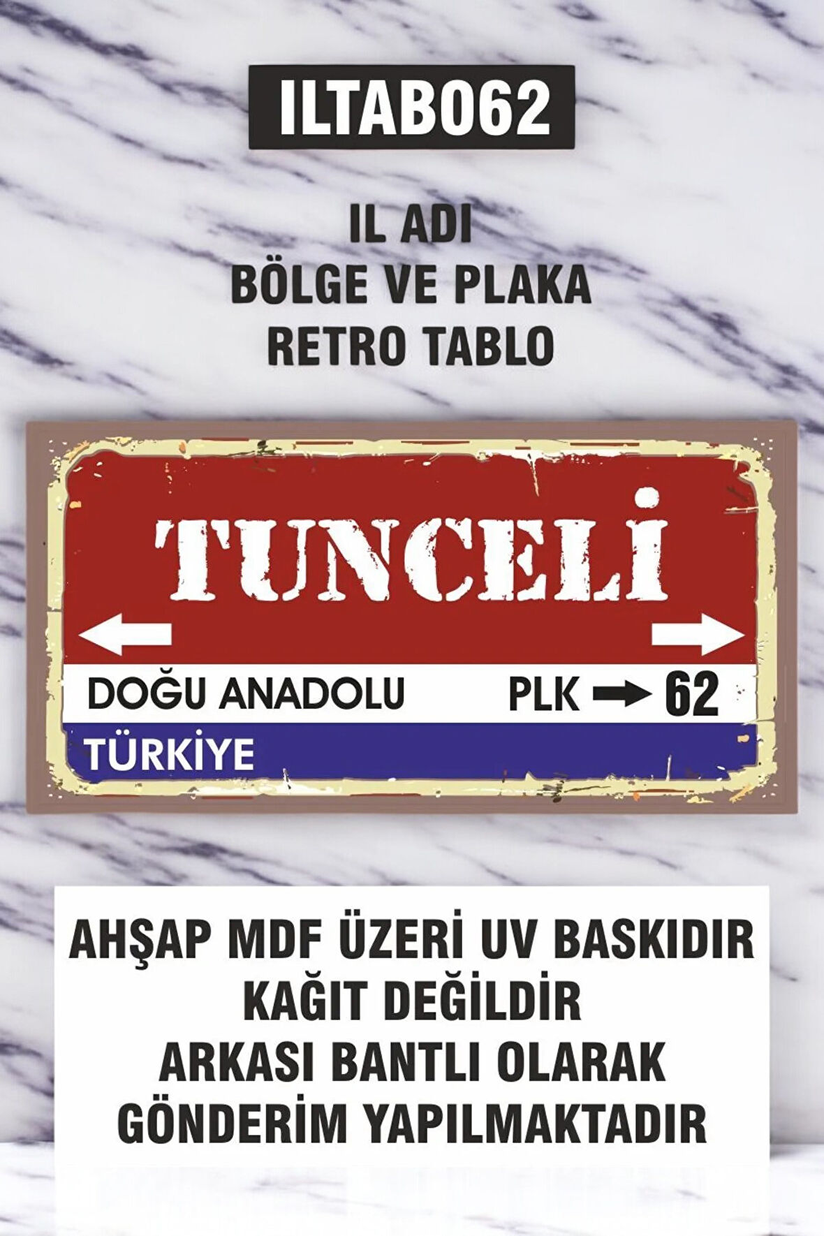 1 Parça (10x20) Uv Baskı Mdf 62 Tunceli İl Plaka Retro Tablo Poster - ILTAB10X20-062