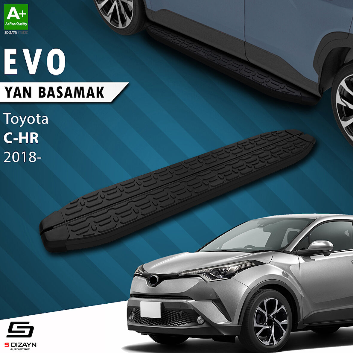 S-Dizayn Toyota C-HR Evo Siyah Yan Basamak 173 Cm 2018-2023 A+ Kalite