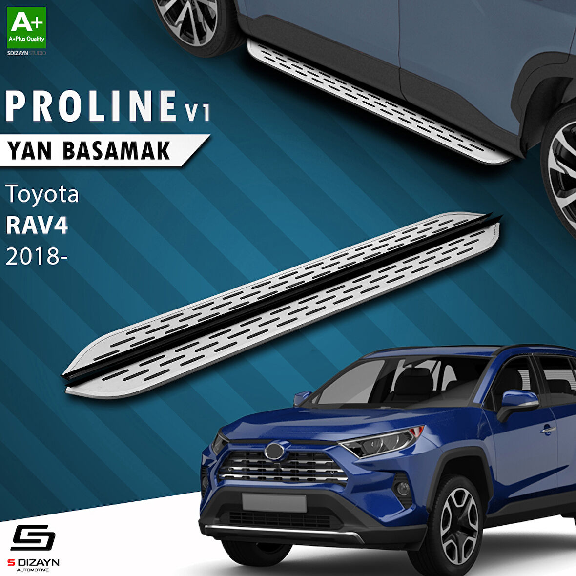 S-Dizayn Toyota RAV 4 5 OEM Still Pro V1 Aluminyum Yan Basamak 173 Cm 2018 Üzeri A+ Kalite