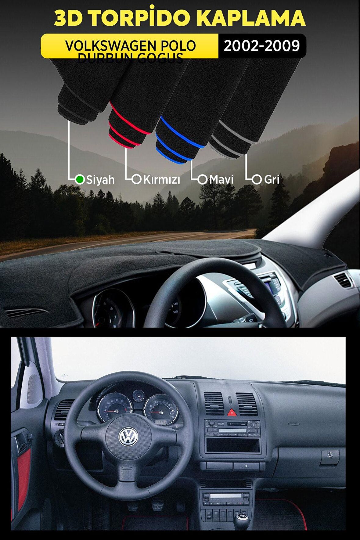 Volkswagen Polo Durbun Gogus (2002-2009) 3d Torpido Koruma Kılıfı - Ön Göğüs Kaplama - Siyah Şerit