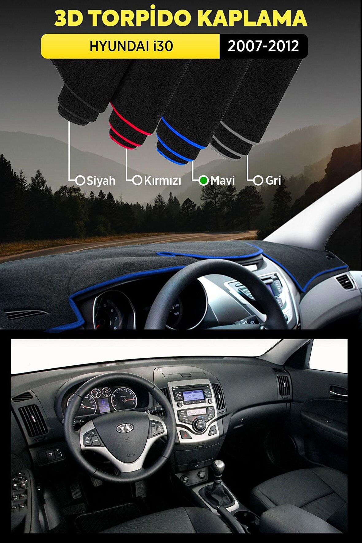 Hyundai I30 2007-2012 3d Torpido Koruma Kılıfı - Ön Göğüs Kaplama - Mavi Şerit