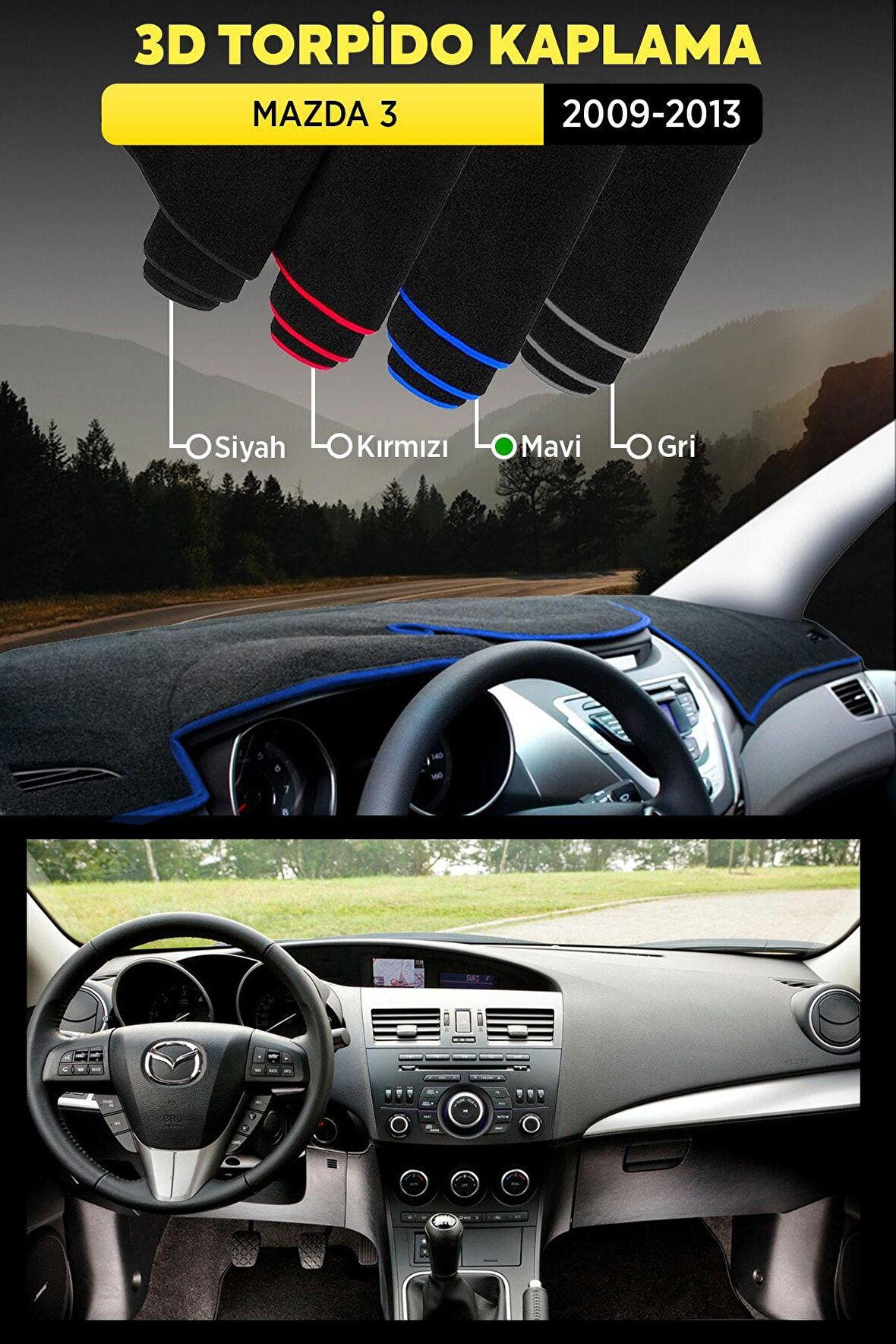 Mazda 3 (2009-2013) 3d Torpido Koruma Kılıfı - Ön Göğüs Kaplama - Mavi Şerit