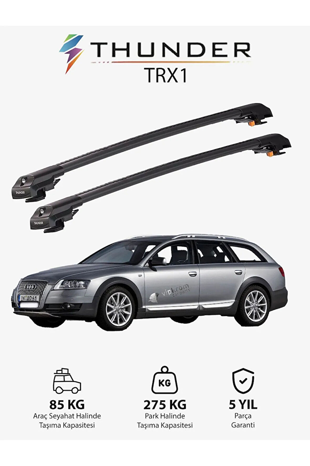 AUDI A6 ALLROAD 2006-2011 TRX1 Thunder Carrier Kilitli Ara Atkı Taşıyıcı Tavan Barı Gri