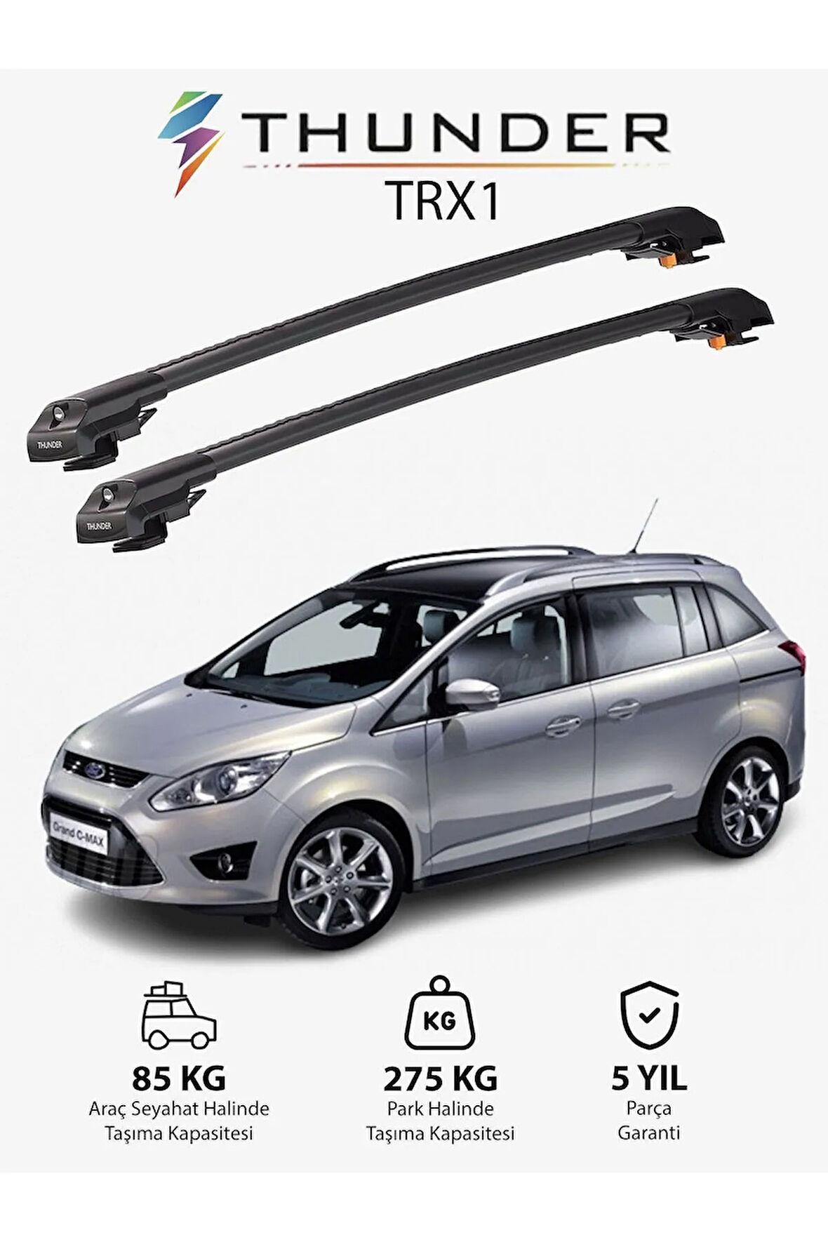 FORD GRAND C-MAX 2011-2019 TRX1 Thunder Carrier Kilitli Ara Atkı Taşıyıcı Tavan Barı Gri
