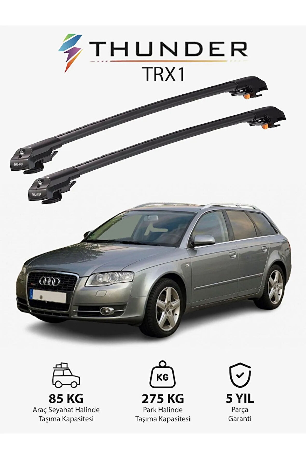 AUDI A4 AVANT 2005-2007 TRX1 Thunder Carrier Kilitli Ara Atkı Taşıyıcı Tavan Barı Gri