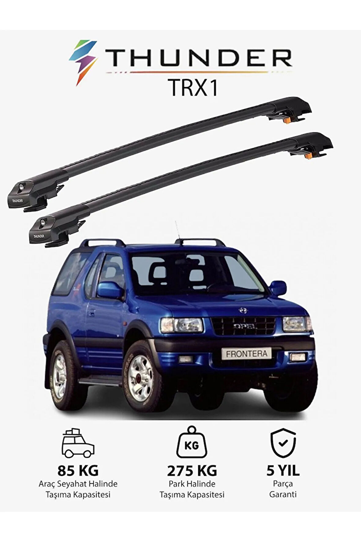 OPEL FRONTERA SPORT 1999-2004 TRX1 Thunder Carrier Kilitli Ara Atkı Taşıyıcı Tavan Barı Gri