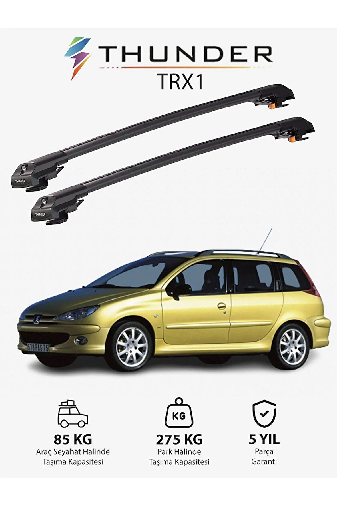 PEUGEOT 206 SW 2002-2008 TRX1 Thunder Carrier Kilitli Ara Atkı Taşıyıcı Tavan Barı Siyah