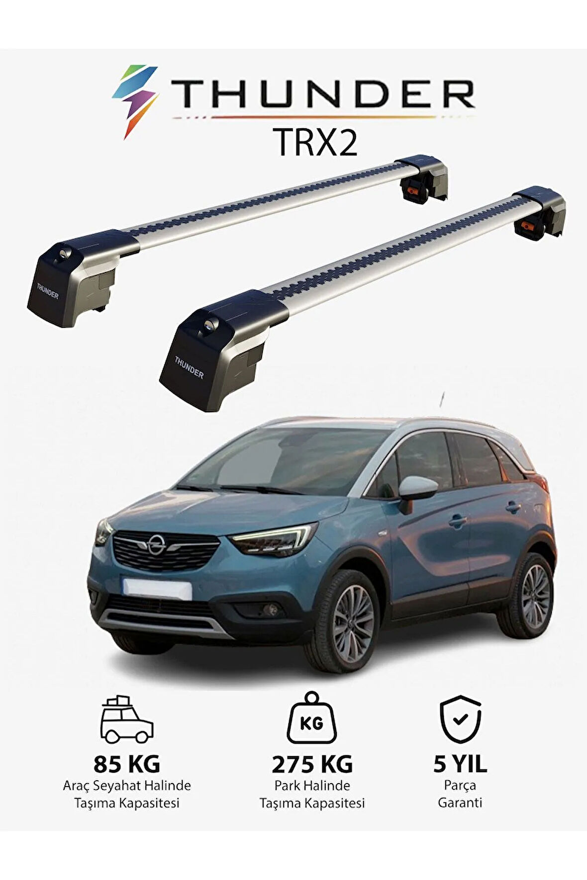 OPEL CROSSLAND X 2017-2020 TRX2 Thunder Carrier Kilitli Ara Atkı Taşıyıcı Tavan Barı Gri