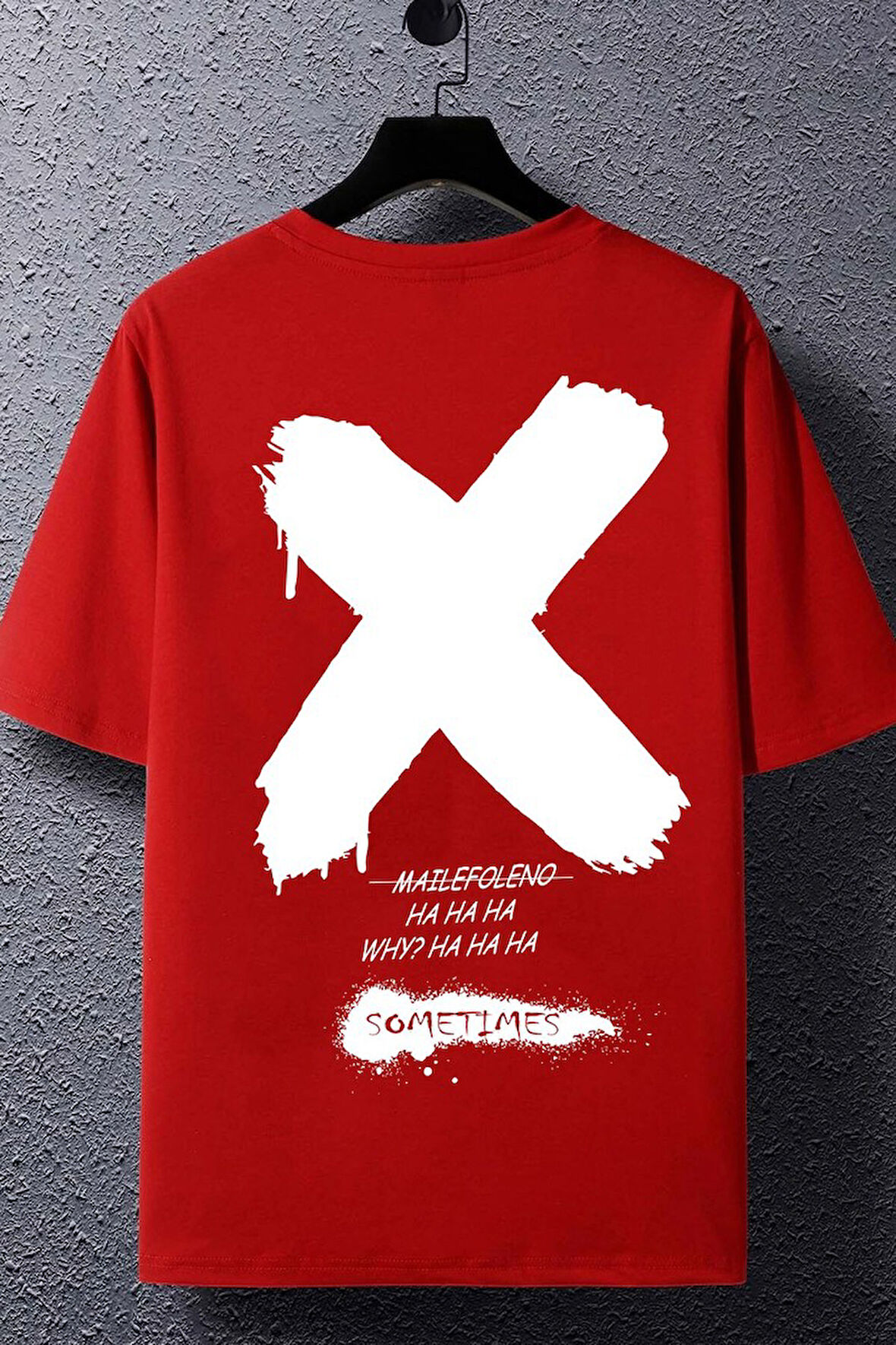 Uyguntarz Unisex Sometimes X Baskılı T-shirt