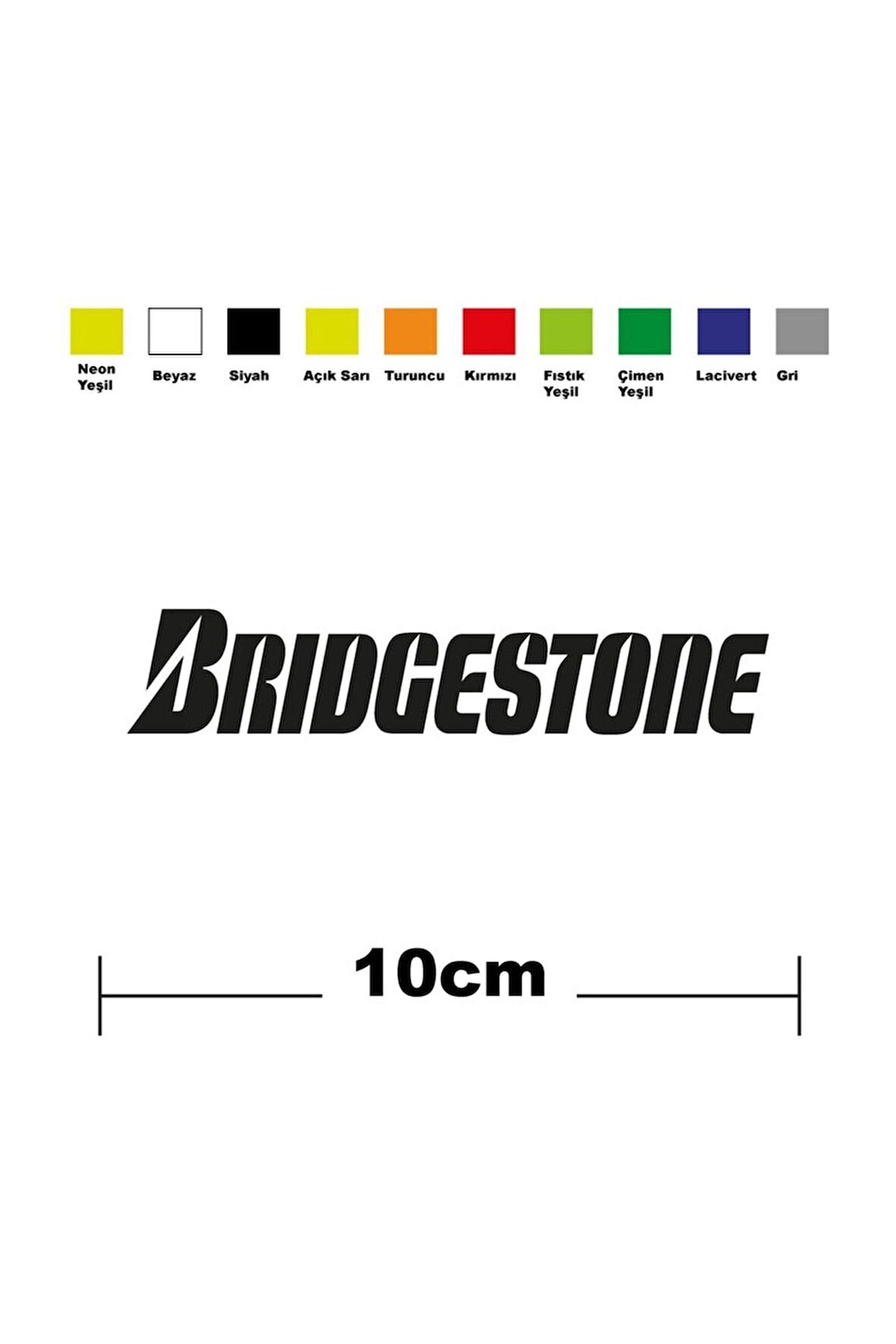 Bridgestone Sponsor Marka Tek Renk Sticker Etiket