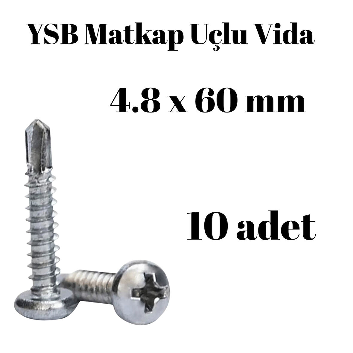 Yıldız Silindir Başlı 4.8x60 YSB Matkap Uçlu Akıllı Vida 10 Adet