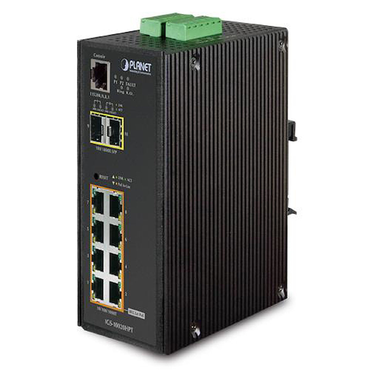Endüstriyel Tip Yönetilebilir Ethernet Switch (Industrial Managed Ethernet Switch)
8-Port 10/100/1000Base-TX 802.3at/af PoE+ Injector (Port başına 30.8 watt) (PoE Güç Bütçesi maks. 270 watt)
2-Port 1000Base-SX/LX/BX  SFP/mini-GBIC yuva