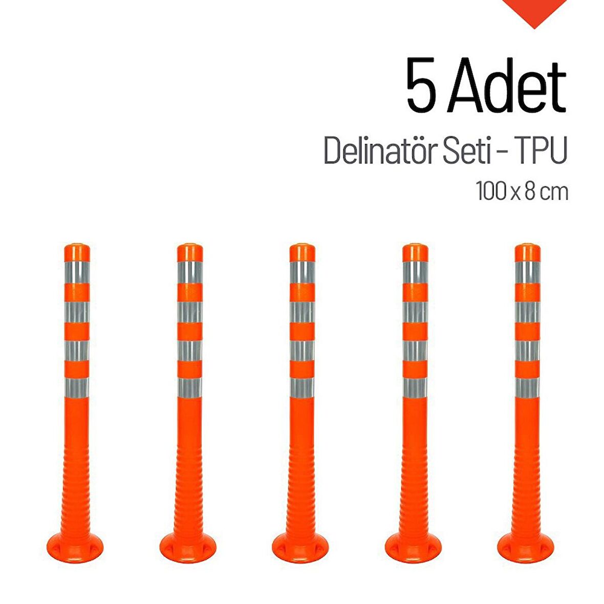 Delinatör 100 x 8 cm 5 Adet, Esnek Duba