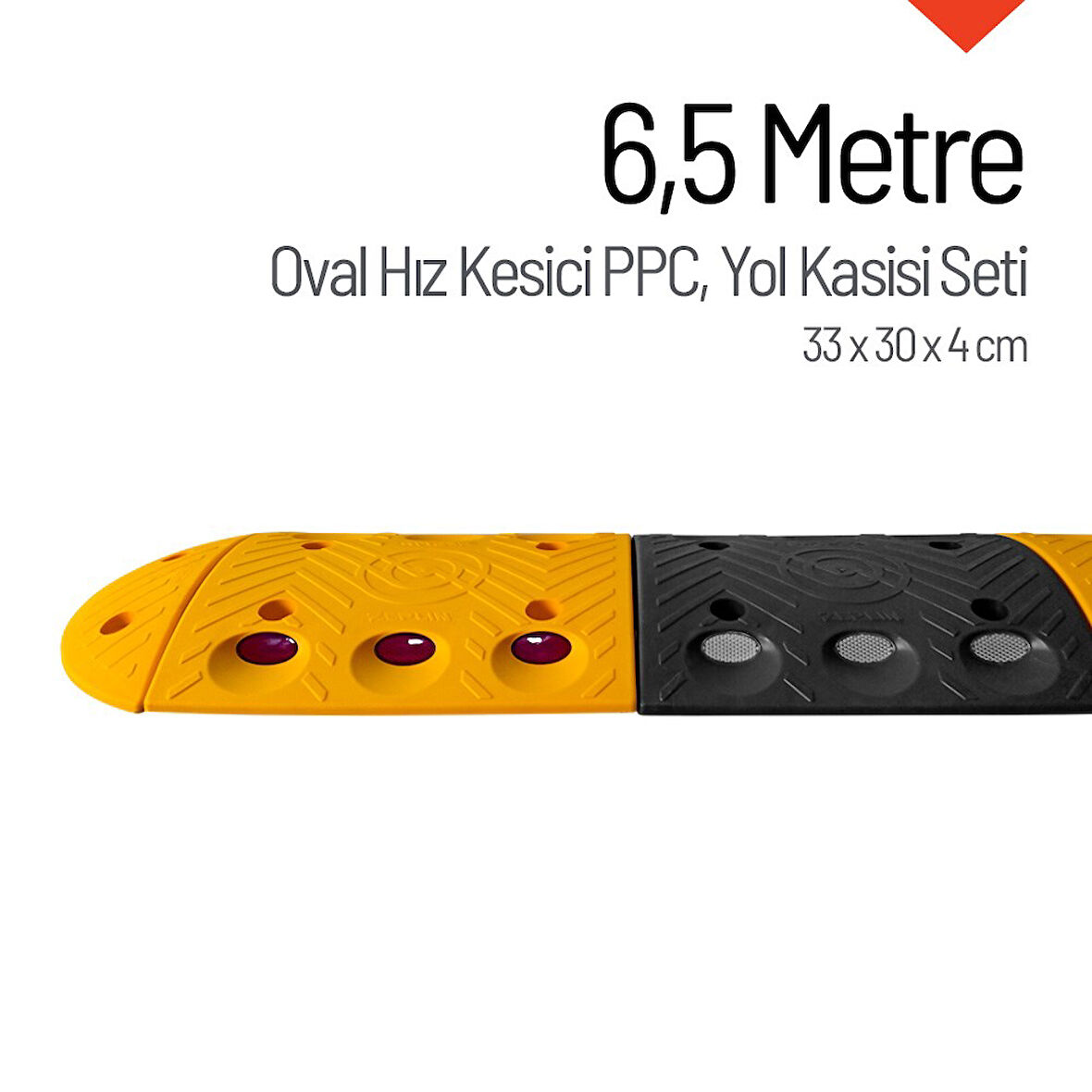 Oval Hız Kesici PPC Set, Yol Kasisi 6,5 Metre