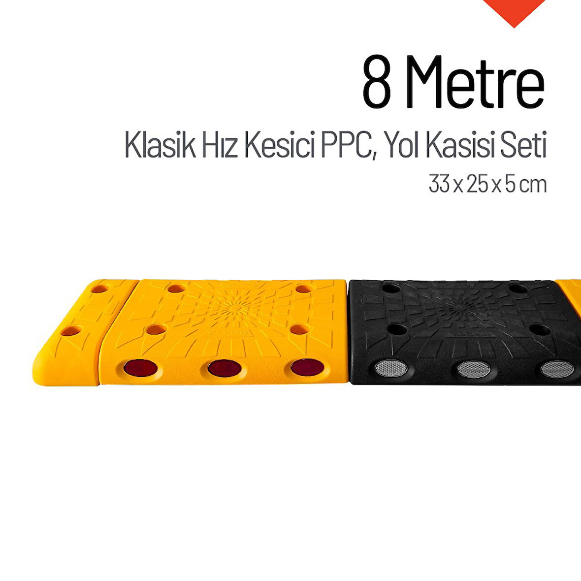 Klasik Hız Kesici PPC Set, Yol Kasisi 8 Metre