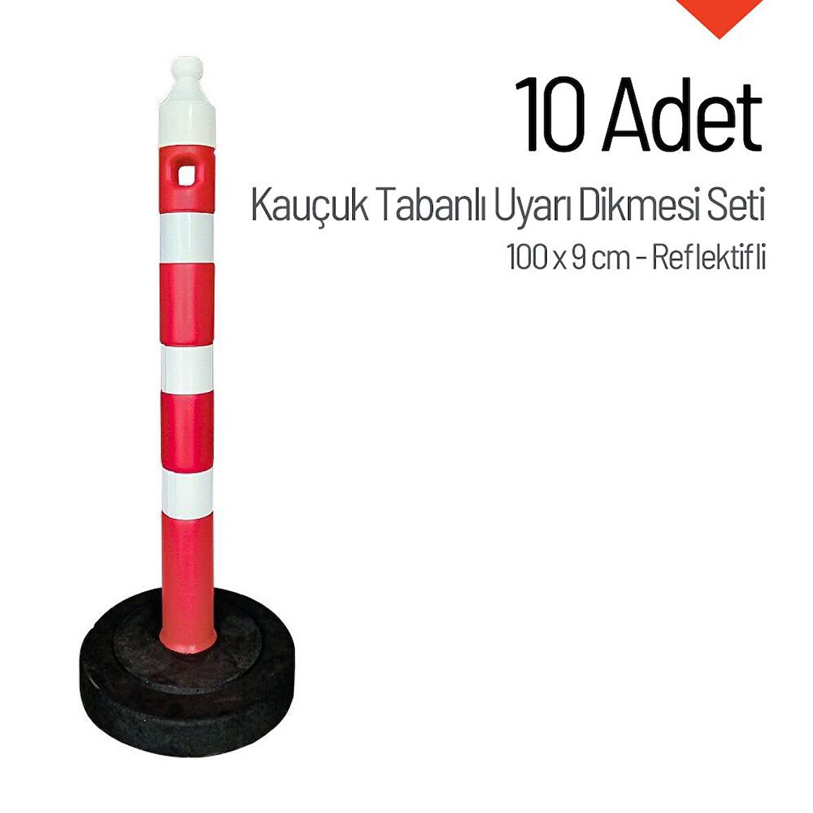 10'lu Kauçuk Tabanlı Uyarı Dikmesi 100 x 9 cm Reflektifli